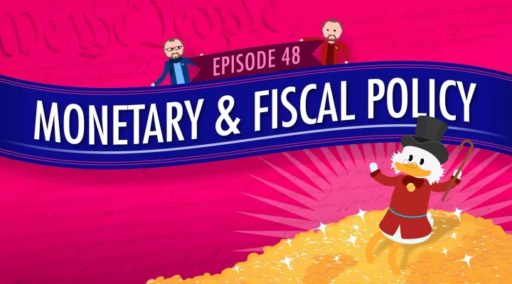Monetary and Fiscal Policy: Crash Course Government #48: asset-mezzanine-16x9