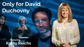 Kathy Reichs: Only for David Duchovny: asset-mezzanine-16x9