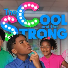 series artwork for the cool and the strong with lead characters