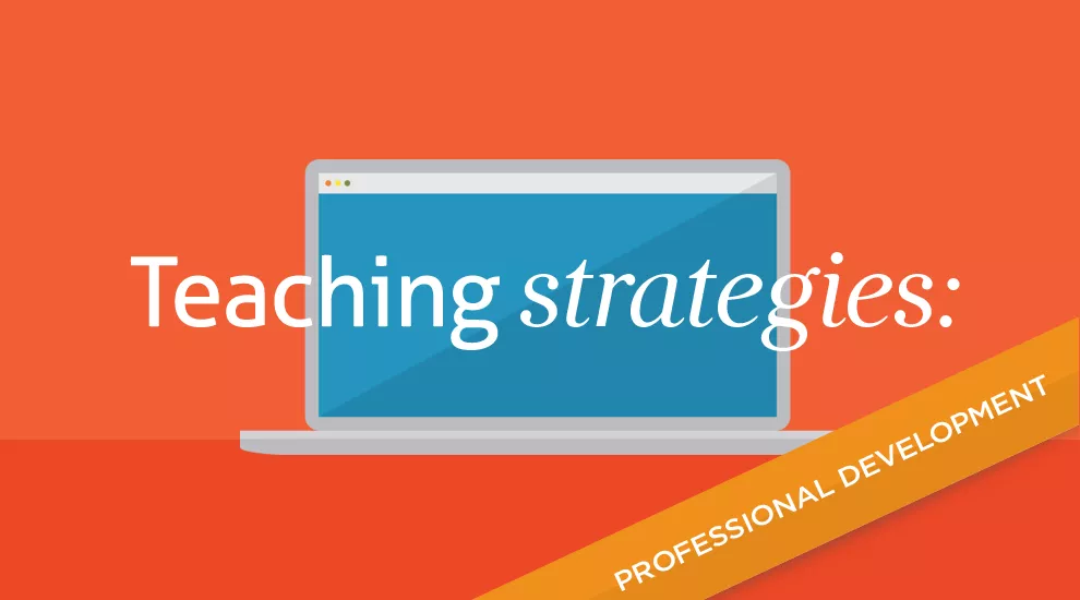 graphic with the words 'Teaching Strategies: Professional Development"