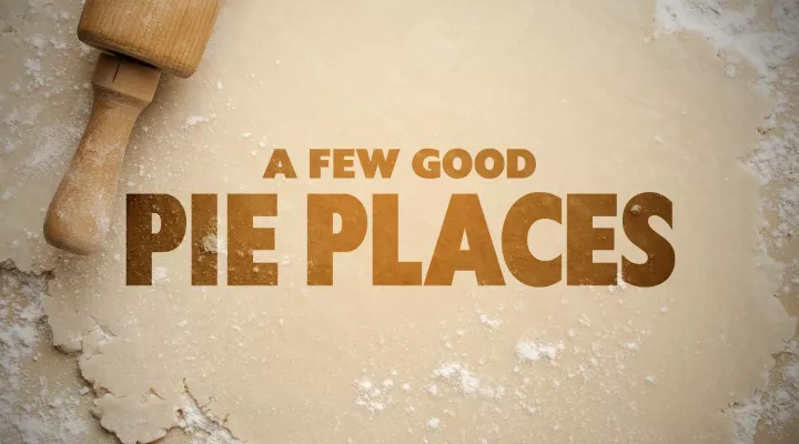 Full Episode: A Few Good Pie Places: asset-mezzanine-16x9