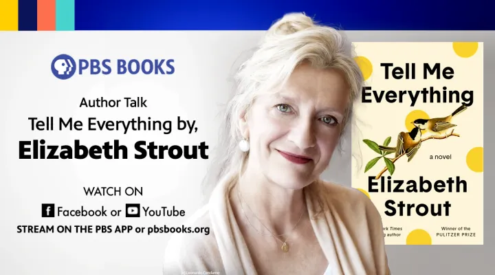 Author Talk | Tell Me Everything by Elizabeth Strout: asset-mezzanine-16x9