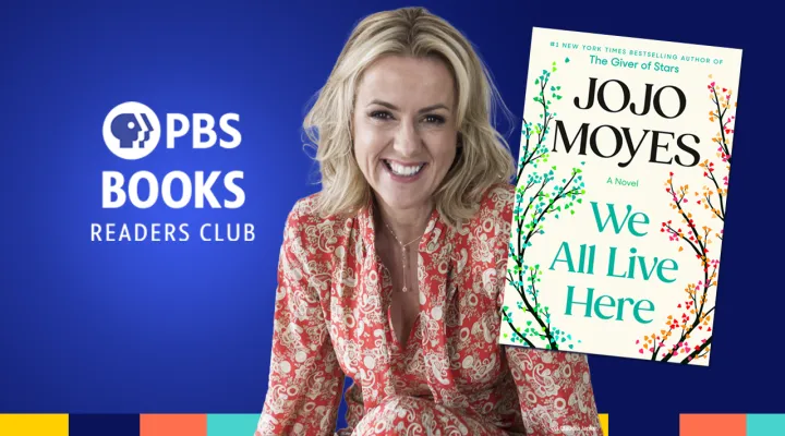 Readers Club | Ep. 205: We All Live Here | Jojo Moyes: asset-mezzanine-16x9