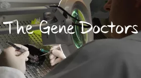 The Gene Doctors: Trailer: asset-mezzanine-16x9