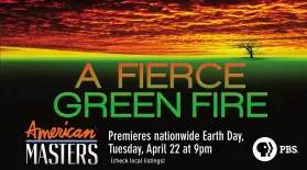 A Fierce Green Fire - Trailer: asset-mezzanine-16x9