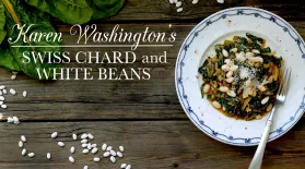 Karen Washington’s Swiss Chard and White Beans: asset-mezzanine-16x9