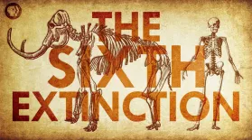The Sixth Extinction: asset-mezzanine-16x9