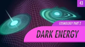 Dark Energy, Cosmology part 2: Crash Course Astronomy #43: asset-mezzanine-16x9