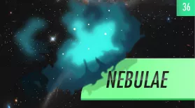 Nebulae: Crash Course Astronomy #36: asset-mezzanine-16x9