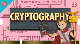 Cryptography: Crash Course Computer Science #33: asset-mezzanine-16x9