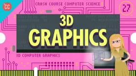 3D Graphics: Crash Course Computer Science #27: asset-mezzanine-16x9