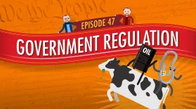 Government Regulation: Crash Course Government #47: asset-mezzanine-16x9