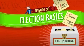 Election Basics: Crash Course Government #36: asset-mezzanine-16x9