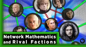 Network Mathematics and Rival Factions | Infinite Series: asset-mezzanine-16x9