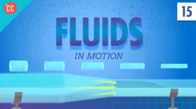 Fluids in Motion: Crash Course Physics #15: asset-mezzanine-16x9