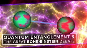 Quantum Entanglement (The Bohr-Einstein Debate): asset-mezzanine-16x9