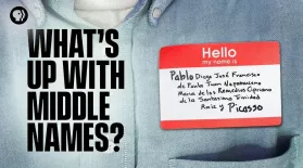 Why Do We Have Middle Names?: asset-mezzanine-16x9