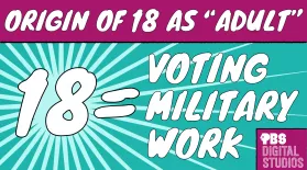 Why are 18 Year Olds Considered Adults?: asset-mezzanine-16x9
