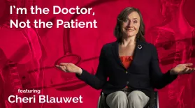 Cheri Blauwet: I’m the Doctor, Not the Patient: asset-mezzanine-16x9