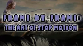 Frame By Frame: The Art of Stop Motion: asset-mezzanine-16x9