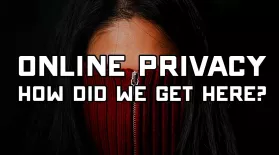 Online Privacy: How Did We Get Here?: asset-mezzanine-16x9