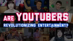 Are Youtubers Revolutionizing Entertainment?: asset-mezzanine-16x9