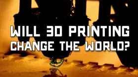 Will 3D Printing Change the World?: asset-mezzanine-16x9