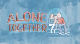 StoryCorps Shorts: Alone Together: asset-mezzanine-16x9