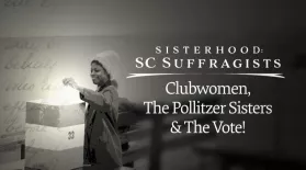 SC Suffragists: The Pollitzer Sisters: asset-mezzanine-16x9