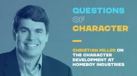 Questions of Character with Christian Miller: asset-mezzanine-16x9