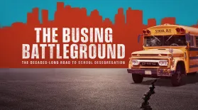 The Busing Battleground: asset-mezzanine-16x9