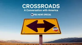 Crossroads: A conversation with America – A PBS News Special: asset-mezzanine-16x9