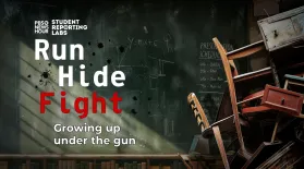 Run, Hide, Fight: Growing Up Under the Gun: asset-mezzanine-16x9