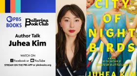 PBS Books Author Talk: A Conversation with Juhea Kim & the Ballerina Book Club: asset-mezzanine-16x9