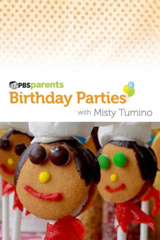 PBS Parents Birthday Parties: show-poster2x3