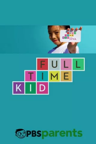 Full-Time Kid: show-poster2x3