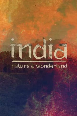 India - Nature's Wonderland: show-poster2x3