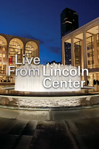 Live From Lincoln Center: show-poster2x3