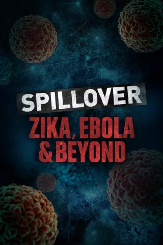 Spillover - Zika, Ebola & Beyond: show-poster2x3