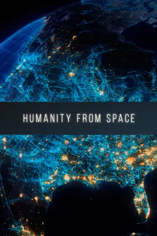 Humanity from Space: show-poster2x3