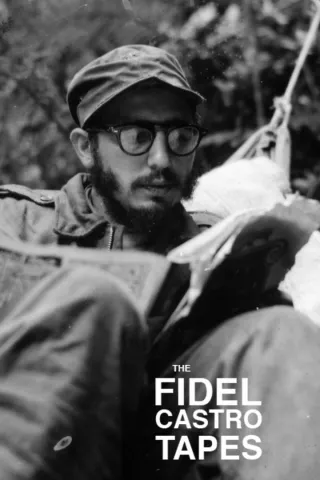 The Fidel Castro Tapes: show-poster2x3