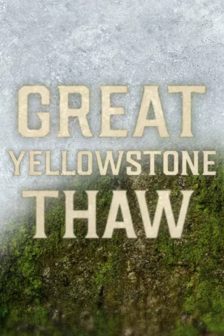 Great Yellowstone Thaw: show-poster2x3