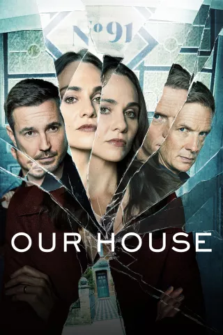 Our House: show-poster2x3