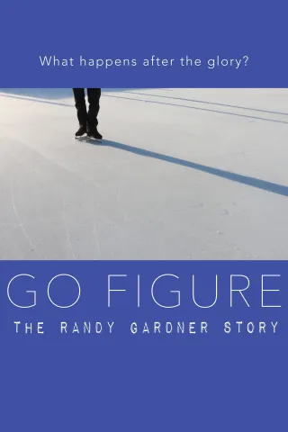 Go Figure: The Randy Gardner Story: show-poster2x3