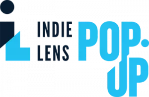 Indie Lens Pop-up