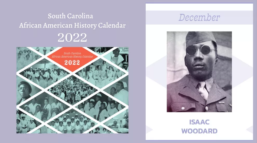 SC African American History Calendar: December Honoree - Sergeant Isaac Woodard Jr.