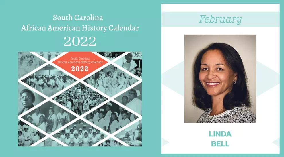 SC African American History Calendar February 2022 Honoree: Dr. Linda Bell