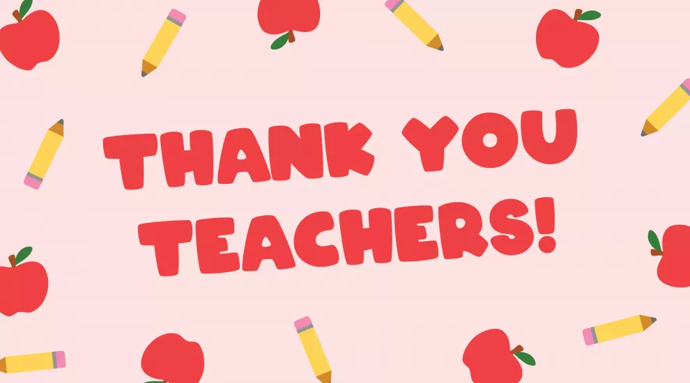 graphic showing the words 'Thank You Teachers'