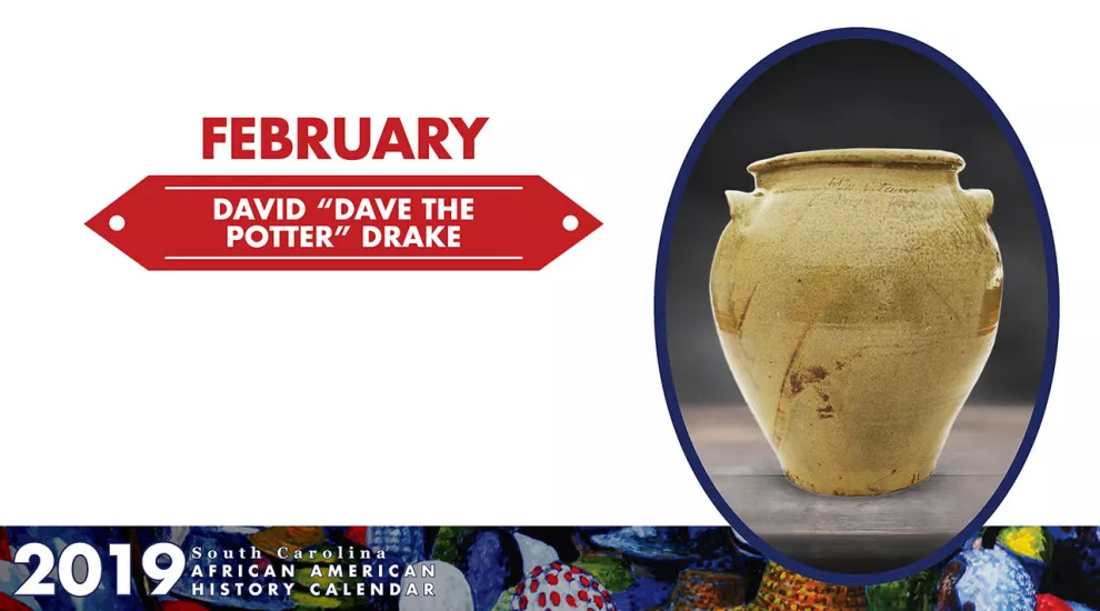 Image of David "Dave the Potter" Drake  - February Honoree SC African American History Calendar