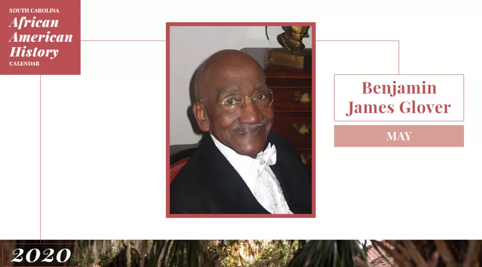 SC African American History Calendar: May Honoree - Benjamin James Glover